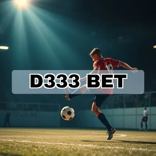 d333 bet: Inovação e Emoção em Apostas de e-Sports